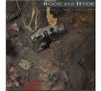 Rock And Hyde - UNDER THE VOLCANO LP (VINYL ALBUM) UK EMI 1987