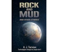 Rock and Mud and Other Stories