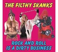 Rock and Roll Is a Dirty Business