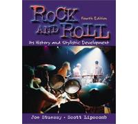 Rock and Roll: Its History and Stylistic Development