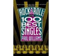 Rock and Roll: The 100 Best Singles