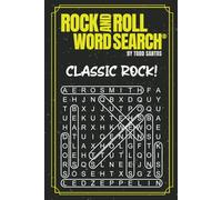 Rock And Roll Word Search®: Classic Rock!: One Fan's Puzzlin' Concert Diary