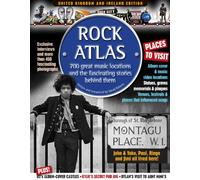Rock Atlas: 700 great music locations and the fascinating stories behind them
