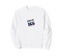Rock Band 'Cold As Ice' Song Lyric American Classic PAPL2687 Sweatshirt
