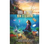 Rock Bottom Now Streaming