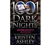 Rock Chick Rematch: A Rock Chick Novella (1001 Dark Nights)