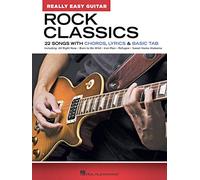 Rock Classics - Really Easy Guitar Series: 22 Songs with Chords, Lyrics & Basic Tab