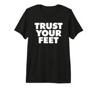 Rock Climbing Bouldering Trust Your Feet Premium T-Shirt