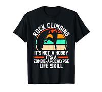 Rock climbing is a zombie-apocalypse Climbing Rock Climber T-Shirt