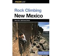 Rock Climbing New Mexico (Regional Rock Climbin, Jackson+-