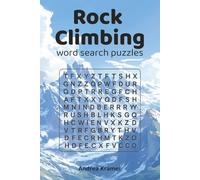 Rock Climbing word search puzzles: 55 Thrilling Word Search Puzzles for Rock Climbing Fans