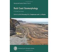 Rock Coast Geomorphology: A Global Synthesis: 40 (Geological Society Memoirs)