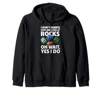 Rock Collector Geology Funny Look At Rocks Geologist Science Zip Hoodie