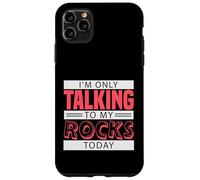 Rock Collector Geology Mineralogy Humor Case for iPhone 11 Pro Max