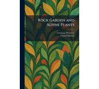 Rock Garden and Alpine Plants