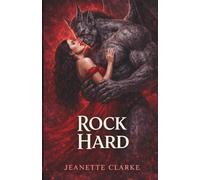 Rock Hard (Monsters, Mayhem, & Mating)