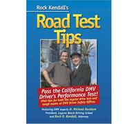 Rock Kendall's Road Test Tips