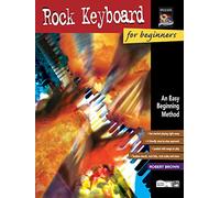 Rock Keyboard for Beginners: An Easy Beginning Method