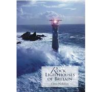 Rock Lighthouses of Britain