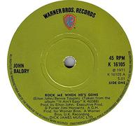 Rock Me When He's Gone-7" 45