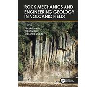 Rock Mechanics and Engineering Geology in Volcanic Fields: 5th International Workshop on Rock Mechanics and Engineering Geology in Volcanic Fields (RMEGV V, Fukuoka, Japan, 9-11 September 2021)