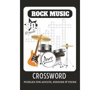 rock music crossword puzzle: Easy to Read Print about, rock music crosswords, rock’n‘roll, 1950s, 1960, 1970s,1980s,1990s, 2000s, music crosswords, ... for rock music lovers and record collectors