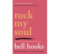Rock My Soul: Black People and Self-Esteem