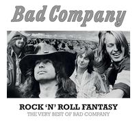 Rock 'n' Roll Fantasy: The Very Best of Bad Company