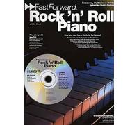 Rock 'n' Roll Piano – Grooves, Patterns and Tricks You Can Learn Today!