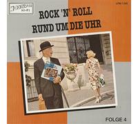 Rock 'n' Roll rund um die Uhr, Vol.4 (LP)