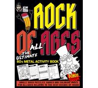 Rock Of All Ages: The Ultimate 80's Metal Activity Book
