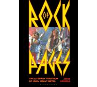 Rock of Pages : The Literary Tradition of 1980s Heavy Metal