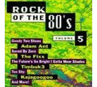 Rock Of The 80's, Vol. 5 by Til Tuesday, Adam Ant, Sparks, Rock of the 80's (1993-09-10)
