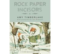 Rock Paper Incisors: A Skunk and Badger Story: 3