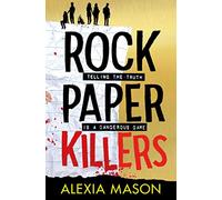 Rock Paper Killers : The perfect page-turning, chilling thriller as seen on TikTok!