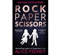 Rock Paper Scissors - Paperback / softback NEW Feeney, Alice 19/08/2021