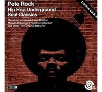 Rock, Pete - Hip Hop Underground Soul Classics: Lost And Found