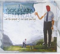 Rock Plaza Central - At the Moment of Our Most Needing (Dig)