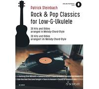 Rock & Pop Classics for "Low G"-Ukulele - 30 Hits and Oldies arranged in Melody-Chord-Style for Ukulele in Low G-tuning - Ukulele Sheet Music - Schott Music (ED 23692D)