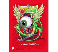 Rock Posters of Jim Phillips