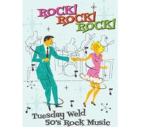 Rock! Rock! Rock! Tuesday Weld 50's Rock Music