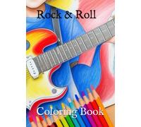 Rock & Roll: Coloring Book