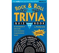 Rock & Roll TRIVIA Quiz Book 1950's-1960's: Volumes 1-6