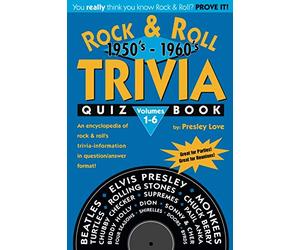 Rock & Roll TRIVIA Quiz Book 1950's-1960's: Volumes 1-6