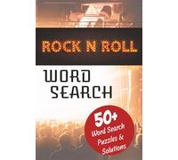 Rock & Roll Word Search Puzzle Book: Music Word Game | 6" x 9" | 110 pages | 50+ Puzzles | Solutions Included