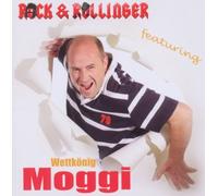 Rock & Rollinger - Rock & Rollinger Featuring Wettkönig Moggi