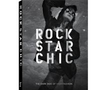 Rock Star Chic: The Dark Side of High Fashion