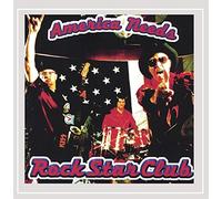 Rock Star Club - America Needs Rock Star Club [Explicit]