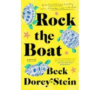 Rock the Boat: A Novel