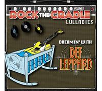 Rock the Cradle - Dreamin' With Def Leppard